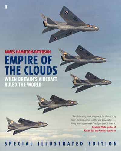 Cover image for Empire of the Clouds: When Britain's Aircraft Ruled the World