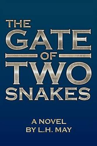 Cover image for The Gate Of Two Snakes