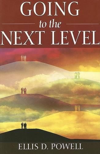 Cover image for Going To The Next Level