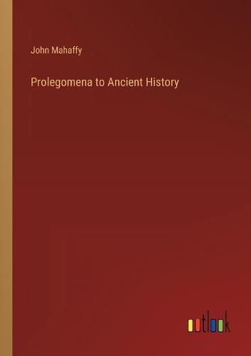 Cover image for Prolegomena to Ancient History