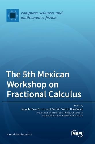 Cover image for The 5th Mexican Workshop on Fractional Calculus