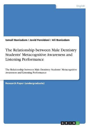 Cover image for The Relationship between Male Dentistry Students' Metacognitive Awareness and Listening Performance