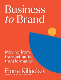 Cover image for Business to Brand