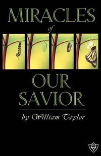 Cover image for Miracles Of Our Savior