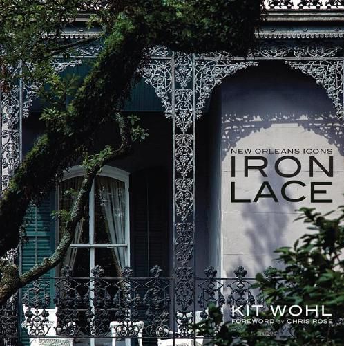 Cover image for New Orleans Icons: Iron Lace