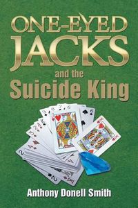 Cover image for One-Eyed Jacks and the Suicide King