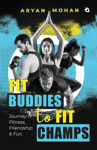 Cover image for Fit Buddies to Fit Champs