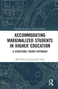 Cover image for Accommodating Marginalized Students in Higher Education