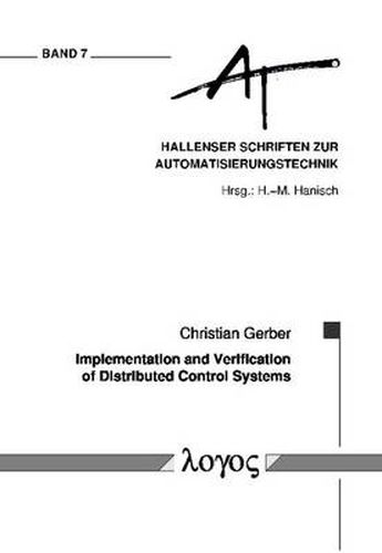 Cover image for Implementation and Verification of Distributed Control Systems