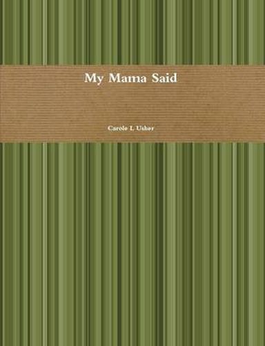 Cover image for My Mama Said