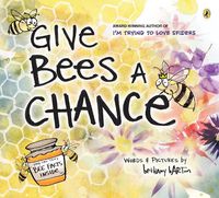 Cover image for Give Bees a Chance