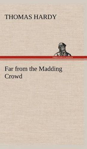 Cover image for Far from the Madding Crowd