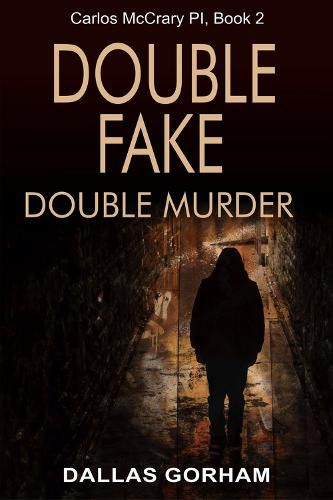 Cover image for Double Fake, Double Murder: A Murder Mystery Thriller