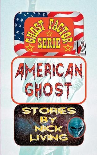 Cover image for American Ghost: Ghost Factor 12