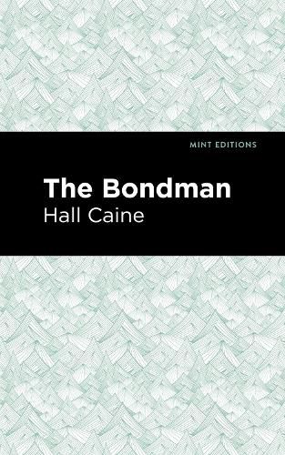 Cover image for The Bondman: A New Saga