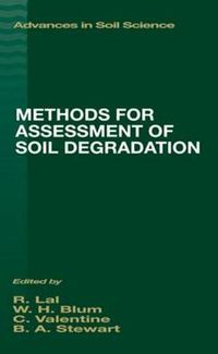 Cover image for Methods for Assessment of Soil Degradation: Advances in Soil Science