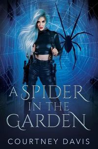 Cover image for A Spider in the Garden