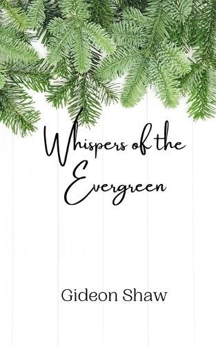 Cover image for Whispers of the Evergreen