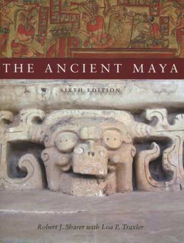Cover image for The Ancient Maya, 6th Edition