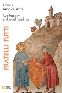 Cover image for Fratelli Tutti. Encyclical Letter on Fraternity and Social Friendship