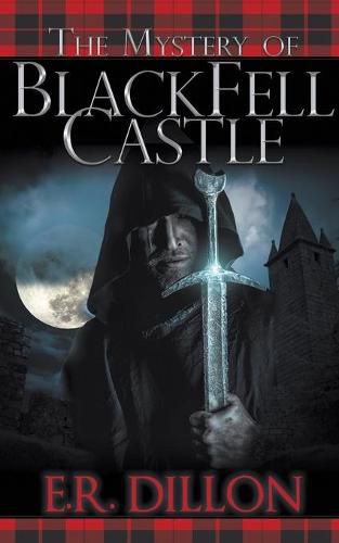 Cover image for The Mystery of Black Fell Castle