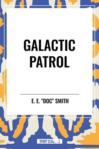 Cover image for Galactic Patrol