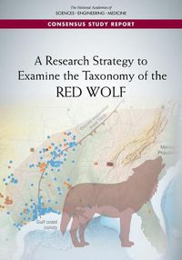 Cover image for A Research Strategy to Examine the Taxonomy of the Red Wolf