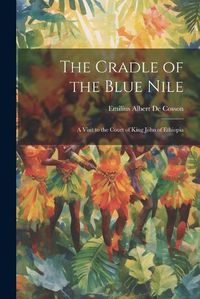 Cover image for The Cradle of the Blue Nile