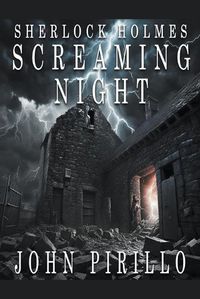 Cover image for Sherlock Holmes, Screaming Night