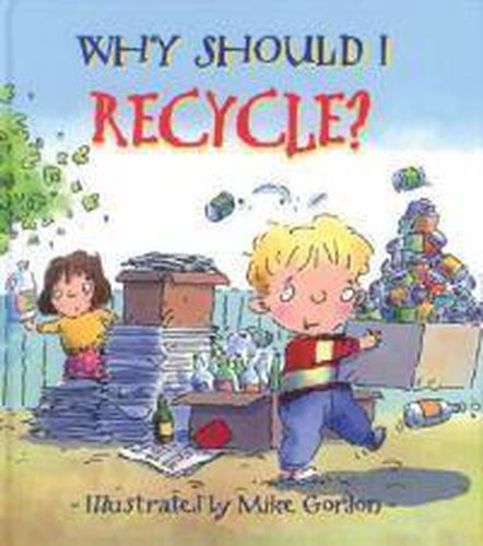 Cover image for Why Should I Recycle?