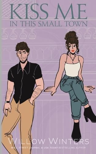 Cover image for Kiss Me In This Small Town