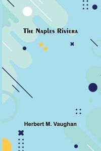 Cover image for The Naples Riviera