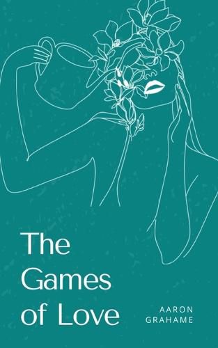 Cover image for The Games of Love