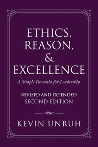 Cover image for Ethics, Reason, & Excellence