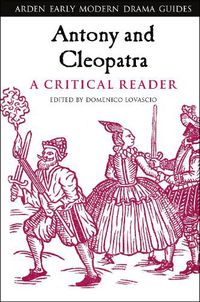 Cover image for Antony and Cleopatra: A Critical Reader