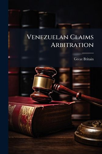 Cover image for Venezuelan Claims Arbitration