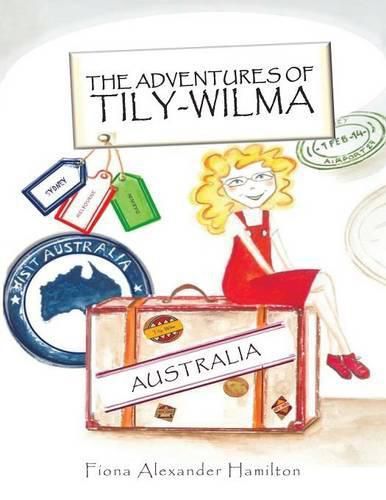 Cover image for The Adventures Of Tily-Wilma