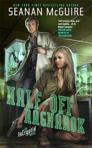 Half-Off Ragnarok: An Incryptid Novel