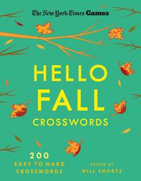 Cover image for New York Times Games Hello Fall Crosswords