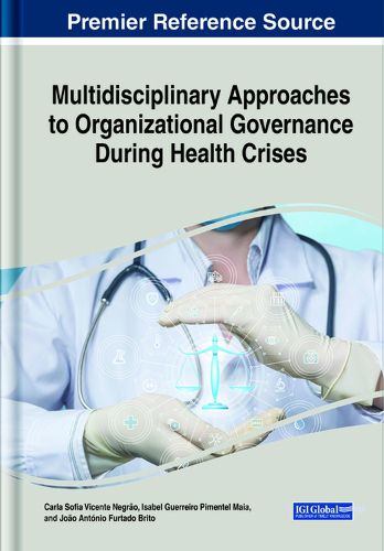 Cover image for Multidisciplinary Approaches to Organizational Governance During Health Crises