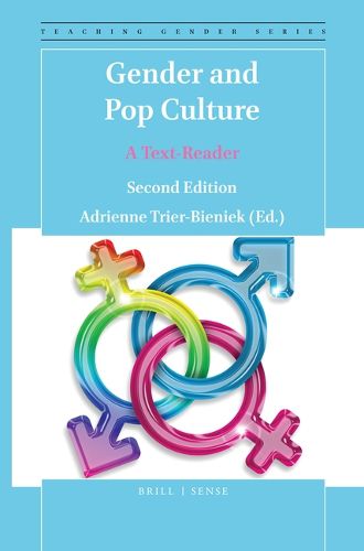 Cover image for Gender and Pop Culture: A Text-Reader (Second Edition)