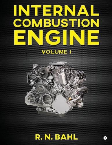 Cover image for Internal Combustion Engine: Volume I