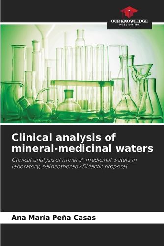 Cover image for Clinical analysis of mineral-medicinal waters
