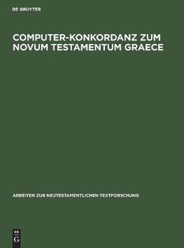 Cover image for Computer-Konkordanz zum Novum Testamentum Graece