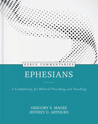 Cover image for Ephesians: A Commentary for Biblical Preaching and Teaching