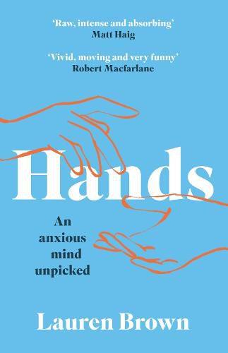 Cover image for Hands: An Anxious Mind Unpicked