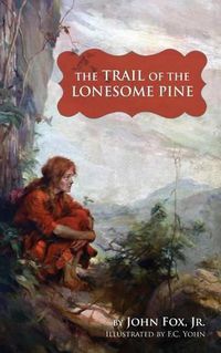 Cover image for Trail of the Lonesome Pine