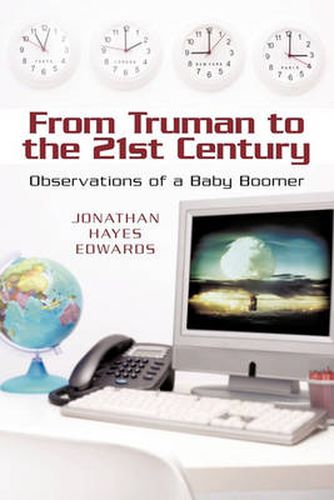 From Truman to the 21st Century