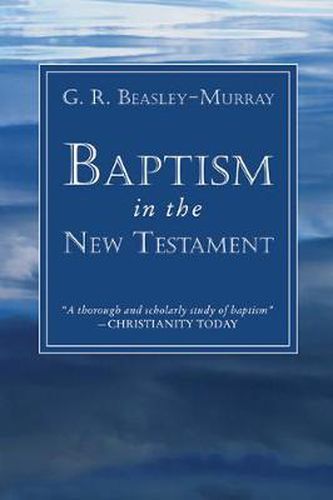 Cover image for Baptism in the New Testament