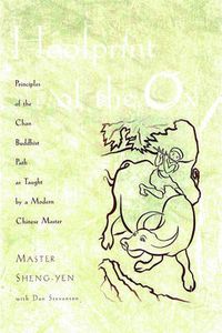 Cover image for Hoofprint of the Ox: Principles of the Chan Buddhist Path as Taught by a Modern Chinese Master